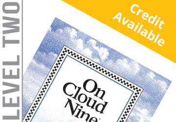 Level 2: On Cloud Nine — Developing Independence